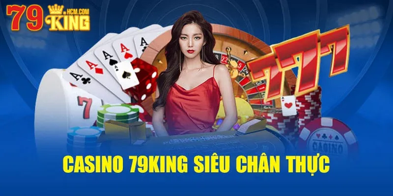 Casino hấp dẫn và thú vị, cuốn hút